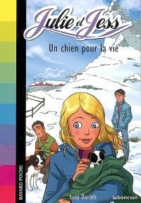 Livre enfants- Julie et Jess Tome 1: Un chien pour la vie (image 1)