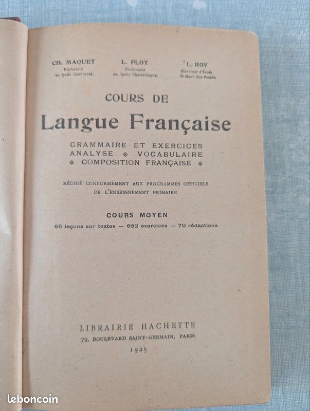 Livre de cours de langue française par Maquet, Flot et Roy publié chez Librairie en 1925Hachette - très bon état (image 3)
