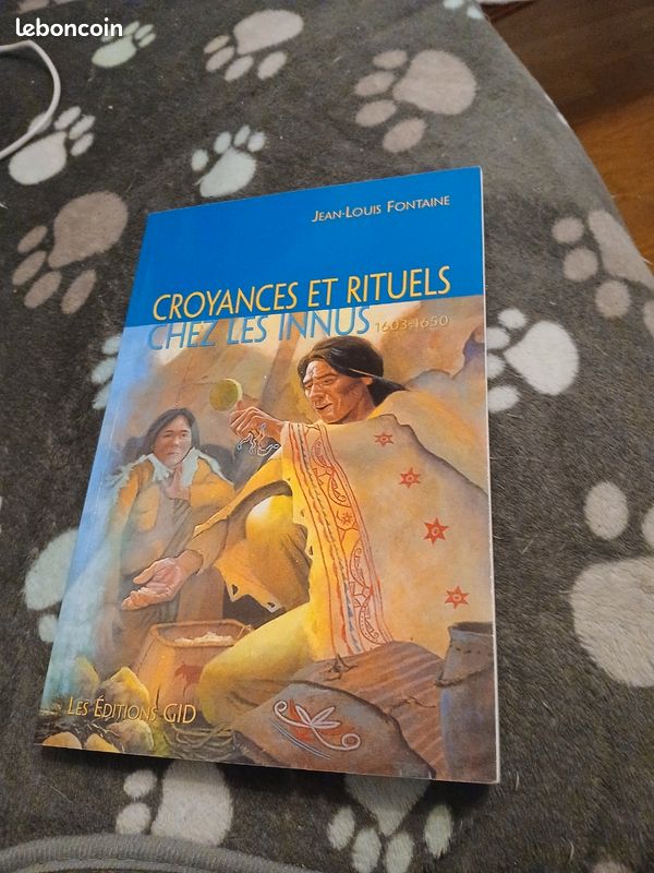 Croyances et Rituels des Innus (Peuple Amérique du Nord) J.-Louis Fontaine (image 1)