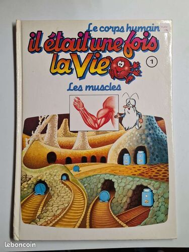 [Livre] Il était une fois la vie 1 - Les muscles - Bon état (image 1)