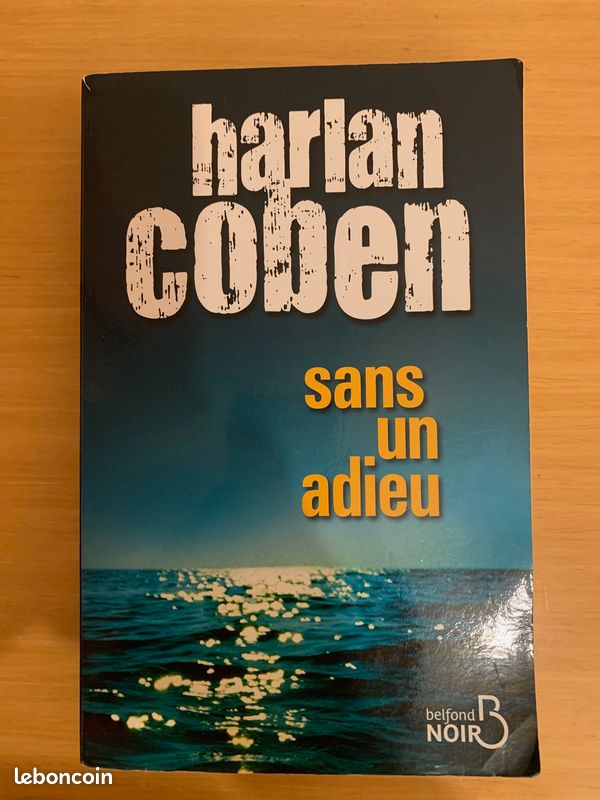 Livre ''Sans un adieu'', H.Coben 2010 (image 1)