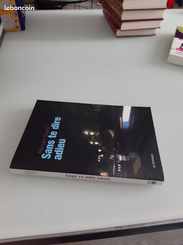 Livre " SANS TE DIRE ADIEU" de Maryam SACHS (image 3)