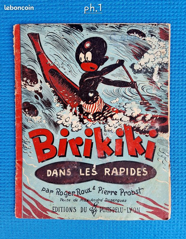 Livre ancien pour enfants "BIRIKIKI dans les rapides" Album collection édition 1943 (image 1)