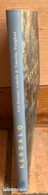 Kerdalo, le jardin continu – Erik Orsenna – État neuf – Beau livre illustré (image 3)