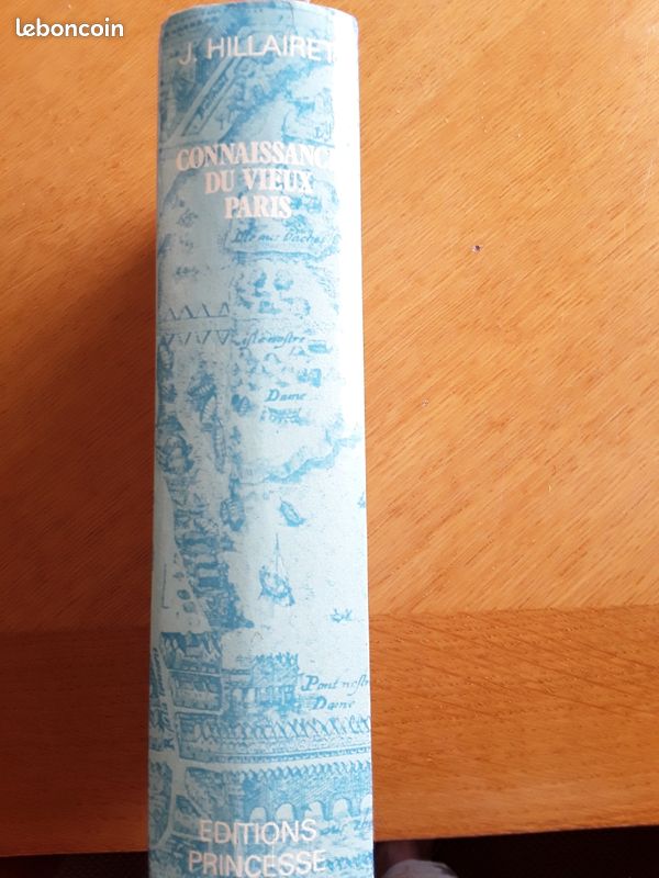 Connaissance du vieux Paris. J. Hilllaret. Rive droite rive gauche... (image 2)