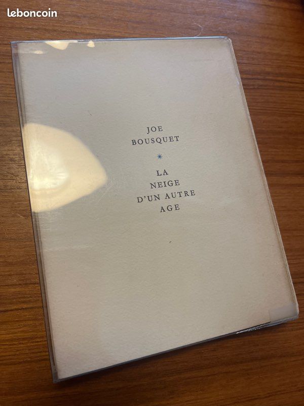 « La neige d’un autre âge » de Joe Bousquet (image 1)