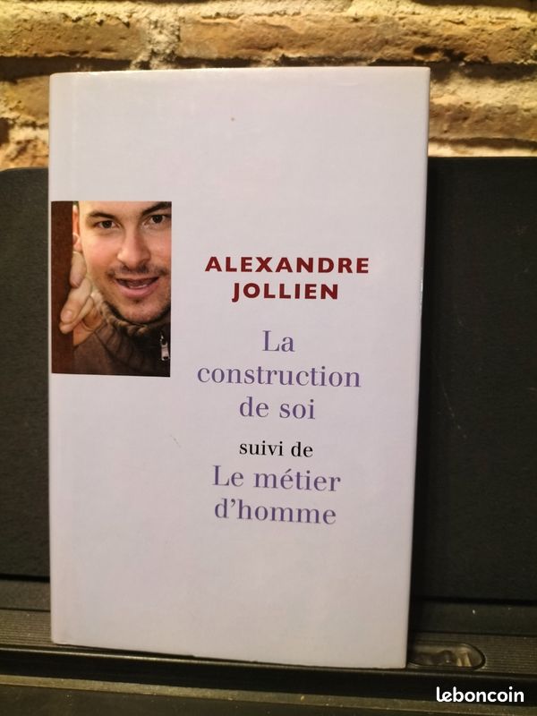 La construction de soi d'Alexandre Jolllien (image 1)