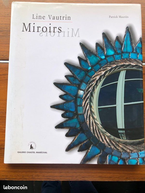 Livre d’Art - Line Vautrin, Miroirs. Galerie Chastel-Maréchal (image 1)