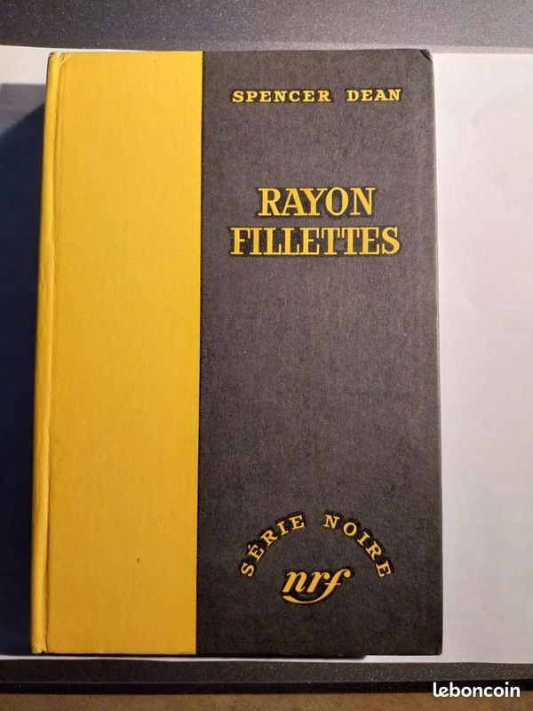 Série Noire n°409 Rayon Fillettes Spencer Dean (image 1)