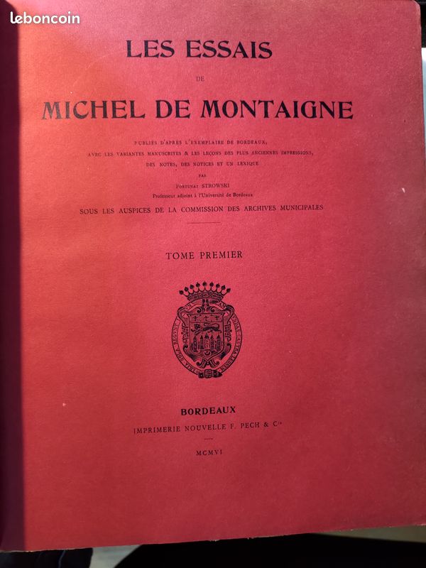 Les essais de Montaigne Tome 1 1906 Edition Pech Bordeaux (image 5)
