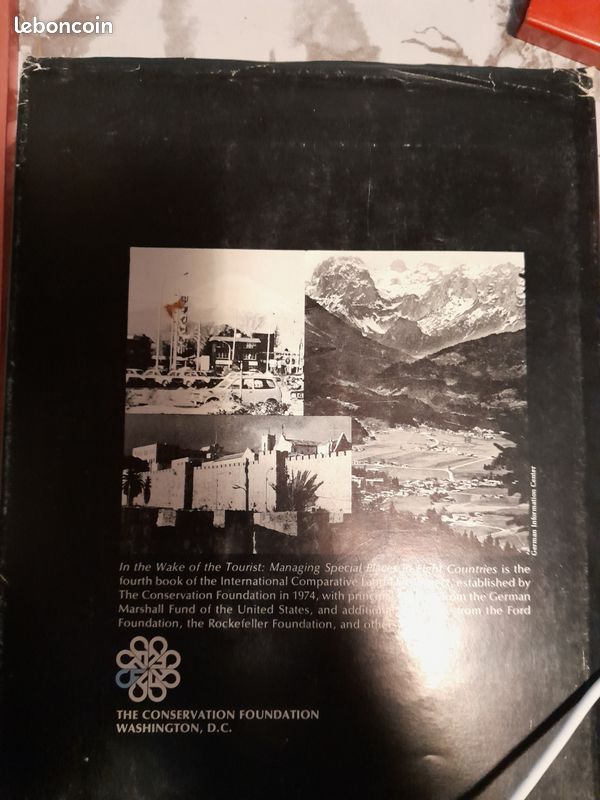 Livre In the Wake of the Tourist Managing Special Places in Eight Countries Par Fred P. Bosselman Relié, 278 pages Paru le 1ᵉʳ décembre 1978 chez Conservation Foundation (image 2)