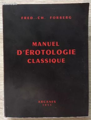 Manuel d'Erotologie Classique - Fred. Ch. Forberg / Arcanes 1953 EO (image 1)