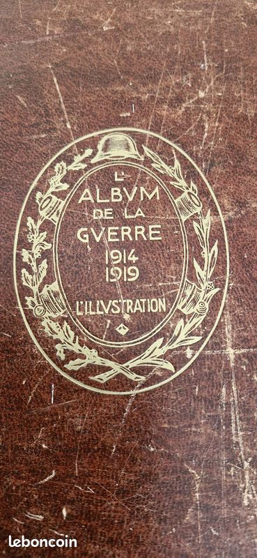 Militaria: 2 anciens livres tome I et II l'Album de la guerre 1914/1919 ...