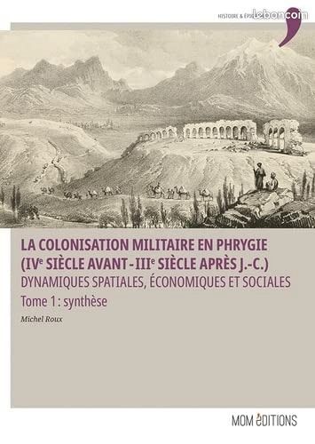 La colonisation militaire en Phrygie t. 1 (image 1)