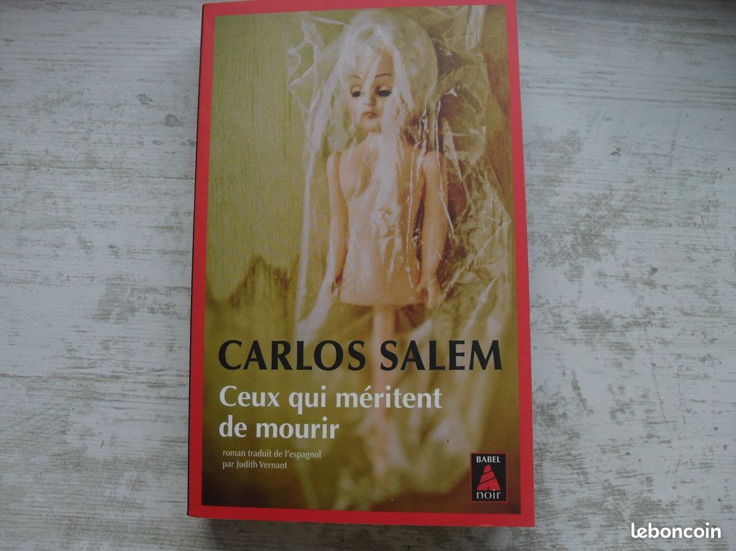 "Ceux qui méritent de mourir" de Carlos Salem (image 1)