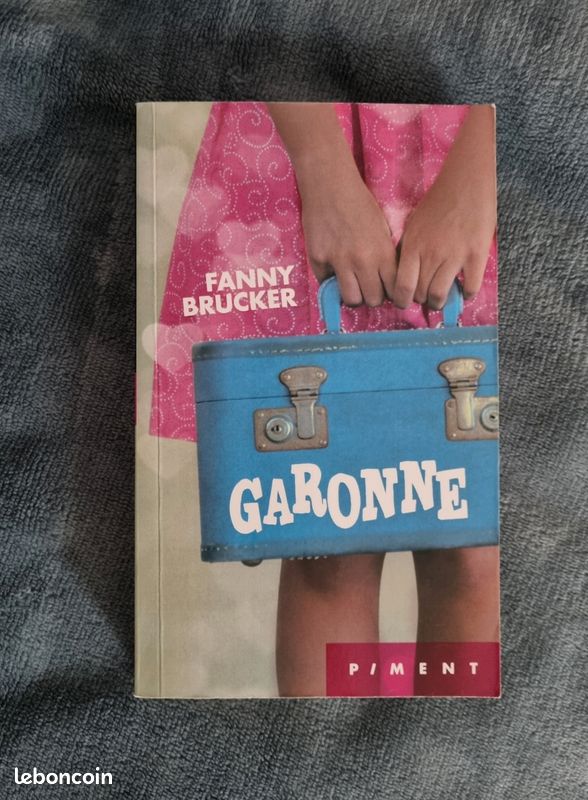 Livre de poche Garonne de Fanny Brucker (image 1)
