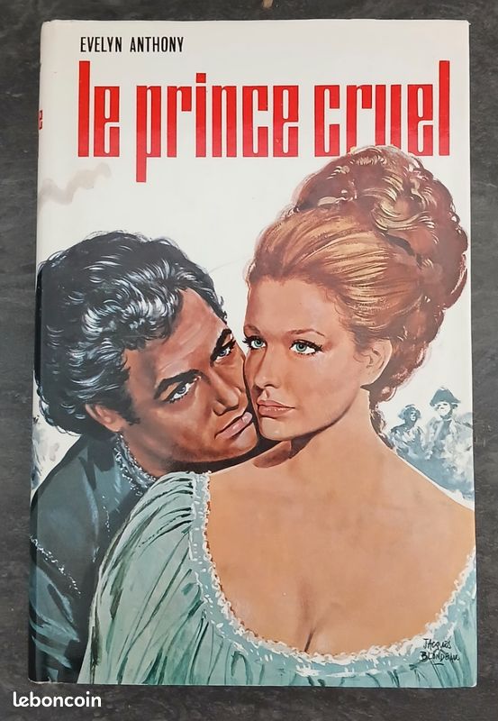 Le prince cruel - Evelyn ANTHONY (image 1)