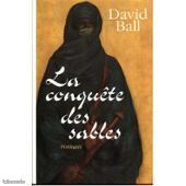 La conquête des sables - David Ball (image 1)