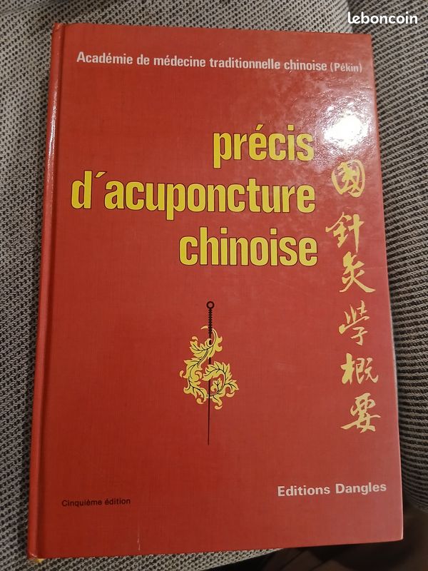 Précis d'acupuncture chinoise, publié par l'Académie de Médecine traditionnelle chinoise (Pékin) (image 1)