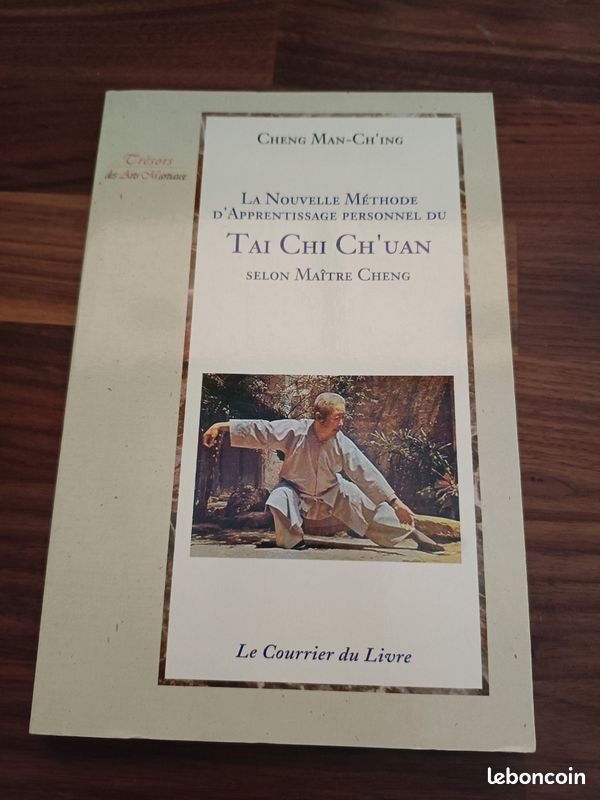 La nouvelle méthode d'apprentissage personnel du Tai Chi Ch'uan selon Maître Cheng (image 1)