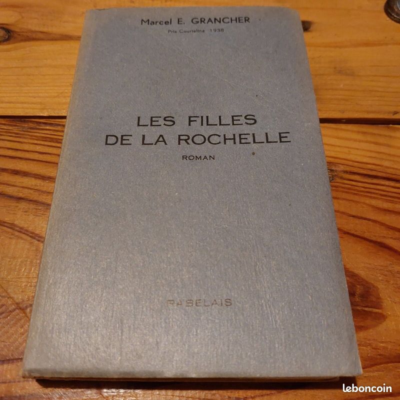 Les Filles De La Rochelle, Roman de Marcel E. Grancher, Edition Rabelais, 1958 (image 1)