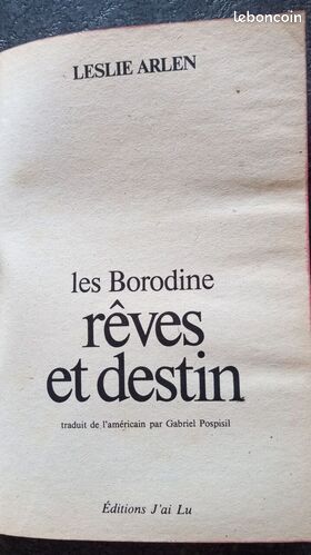[Livre] Les Borodine: Reves et destin - Etat correct (image 2)