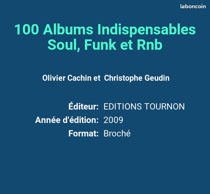 100 Albums Indispensables Soul, Funk et Rnb - Olivier Cachin et Christophe Geudin (image 2)