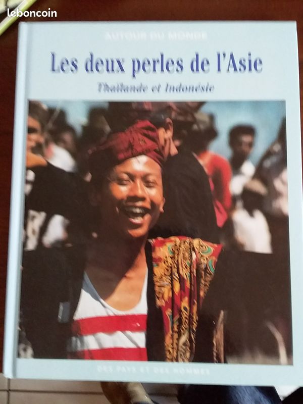 "livre les deux perles de l'Asie "Thaïlande et Indonésie" neuf (image 1)