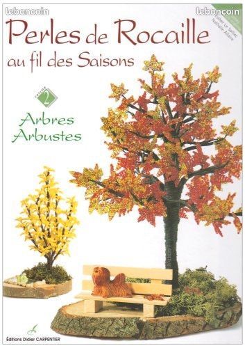 Perles De Rocaille Au Fil Des Saisons - Arbres Et Arbustes, Volume 2 Esther Le Solliec 9782841671755 (image 1)