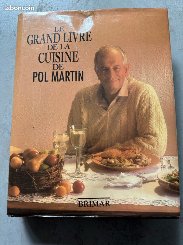 Le grand livre de la cuisine de Pol Martin 600 pages édition Brimard (image 1)