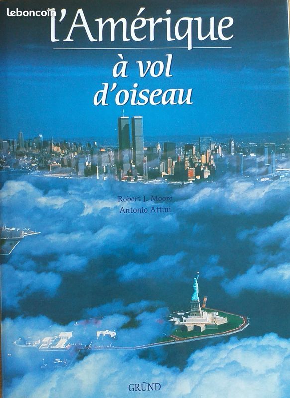 L'Amérique à vol d'oiseau - R.J.Moore / Attini (image 1)