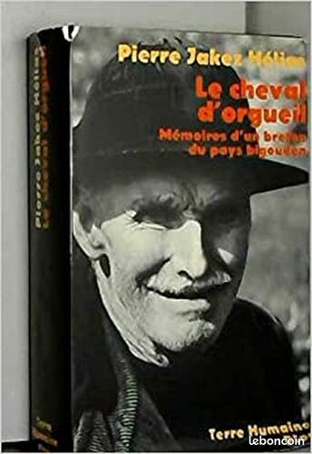 [Livre] Le Cheval d'orgueil : Mémoires d'un Breton du pays bigouden (Terre humaine) - Très bon état (image 1)