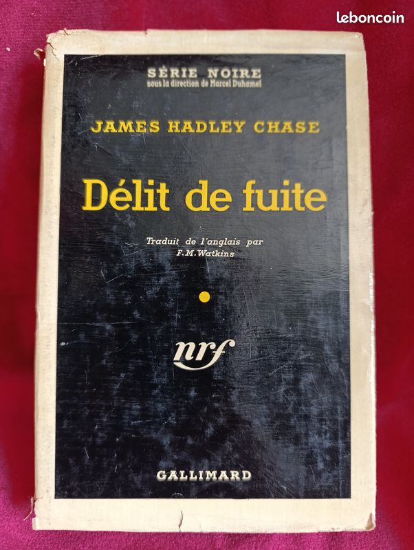 Livre - "Délit de fuite" de James Hadley Chase - Série Noire n°390 (image 1)