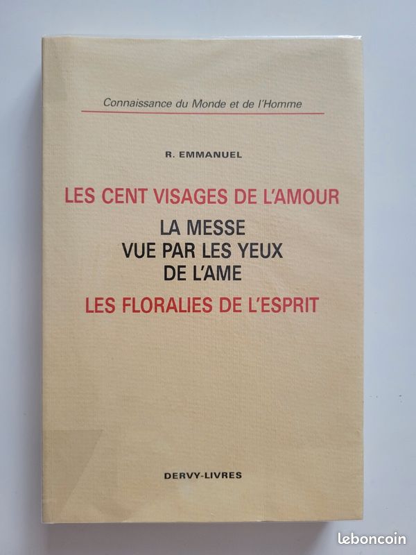 Les cent visages de l'amour la messe vue par les yeux de l'ame les floralies de l'esprit (image 1)
