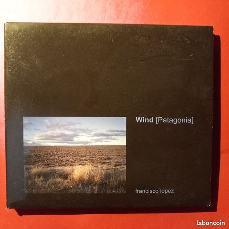Francisco Lopez - [Patagonia] - CD - Musique