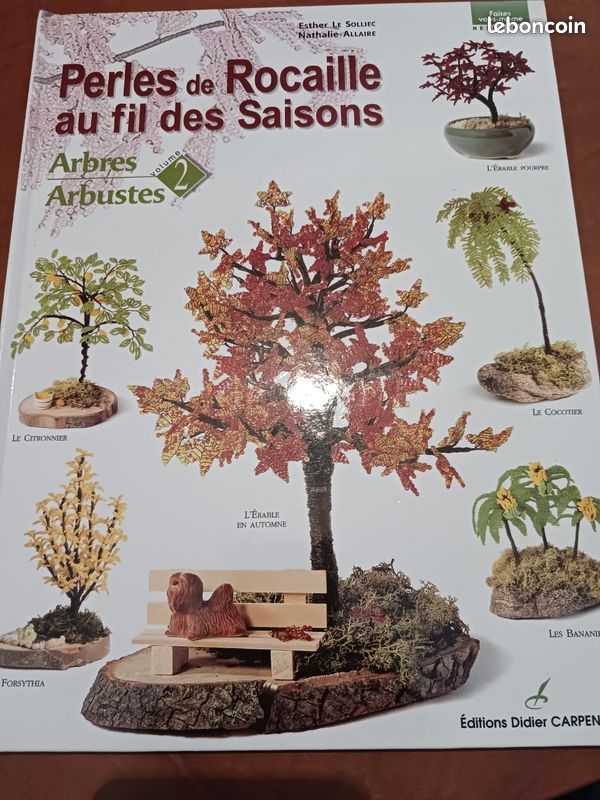 Perles De Rocaille Au Fil Des Saisons - Arbres Et Arbustes, Volume 2 Esther Le Solliec 9782841671755 (image 2)