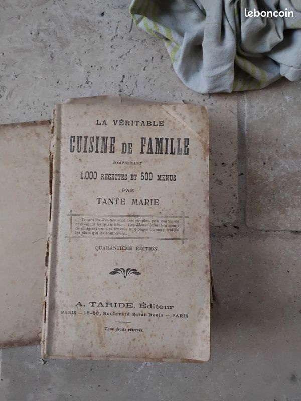 Ancien livre de cuisine "La Véritable Cuisine de Famille" – Tante Marie – Vers 1920-1930 – 40ᵉ édition (image 2)