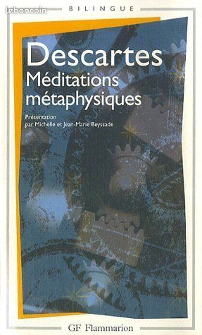 Méditations métaphysiques - Objections et réponses suivies de quatre lettres René Descartes (image 1)