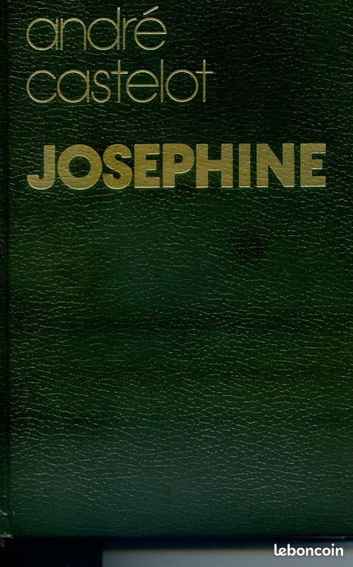 JOSEPHINE - André Castelot (image 1)