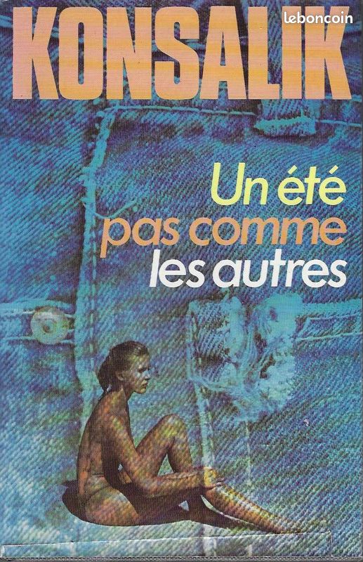 Un été pas comme les autres Heinz G. Konsalik (image 1)