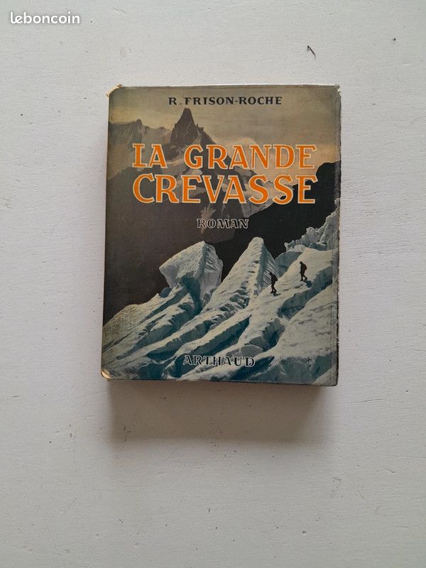 Lot 2 livres Frison-Roche, Premier de cordée et La Grande crevasse (image 3)