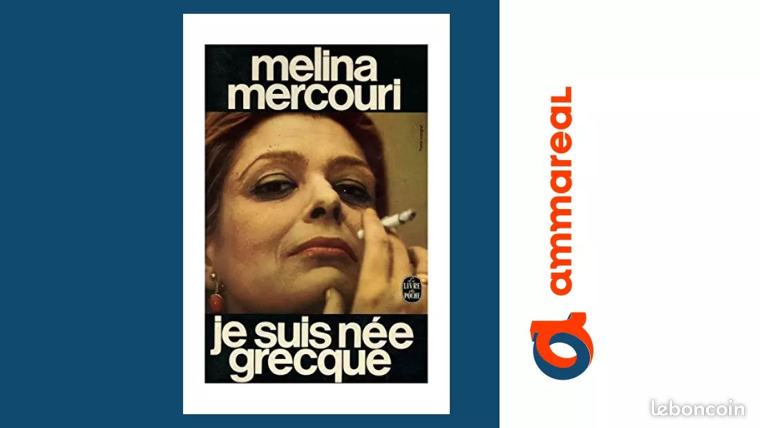Je suis née grecque / 1973 / Mercouri, Melina - Livres