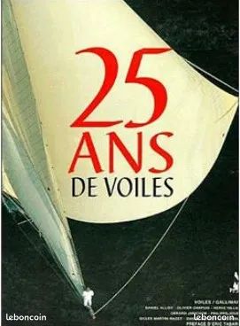 Beau livre Neuf - 25 ans de voile -Gallimard-Préface Tabarly (image 2)