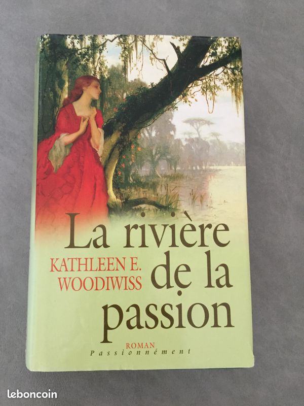 Kathleen E. Woodiwiss La rivière de la passion (image 1)