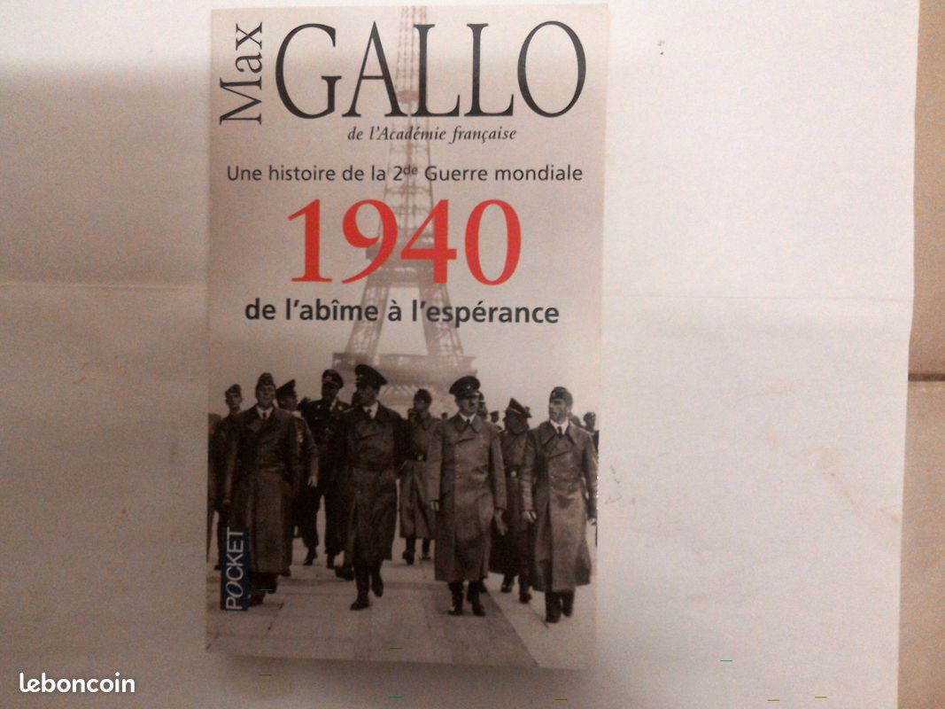 1940 de l' abîme à l'espérance ( Max Gallo) (image 2)