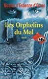 Livre les orphelins du mal de Nicolas d'Estienne d'orve (image 1)