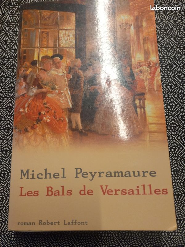 Michel PEYRAMAURE : Les bals de Versailles (image 1)
