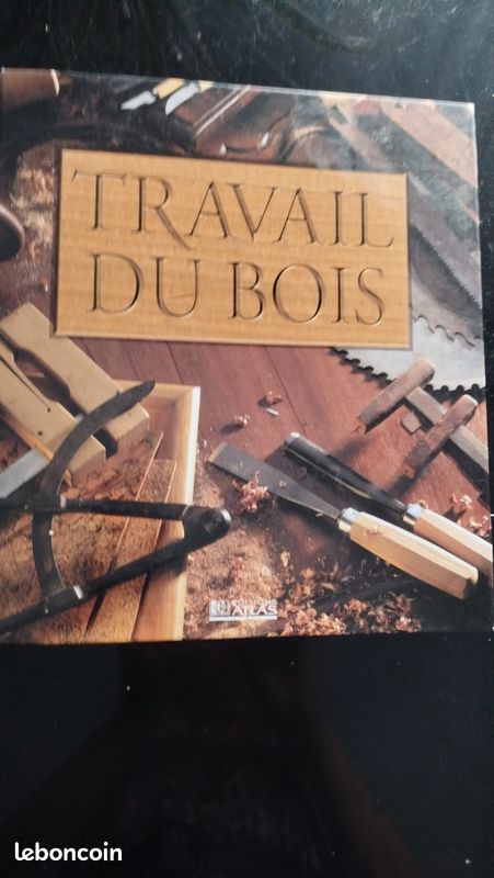 Travail du bois, méthode détaillée (image 1)