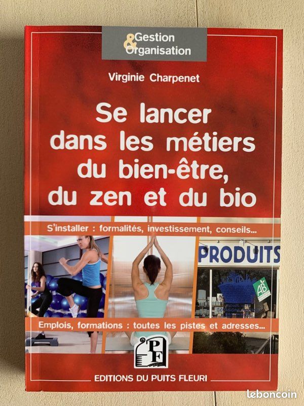 Livre Se lancer dans les métiers du bien-être, du zen et du bio (image 2)