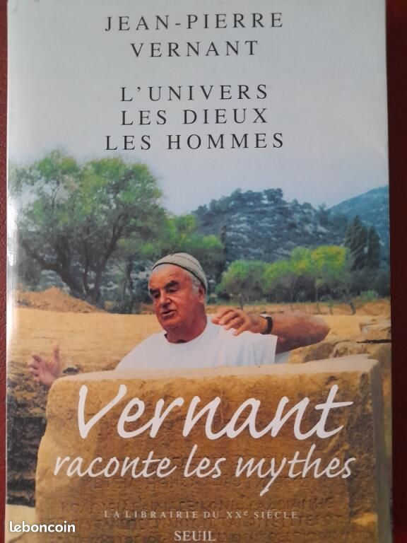 Livre JP Vernant, l'univers les dieux les hommes Seuil 1999 (image 1)